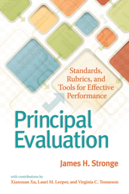 Principal Evaluation : Standards, Rubrics, and Tools for Effective Performance, PDF eBook