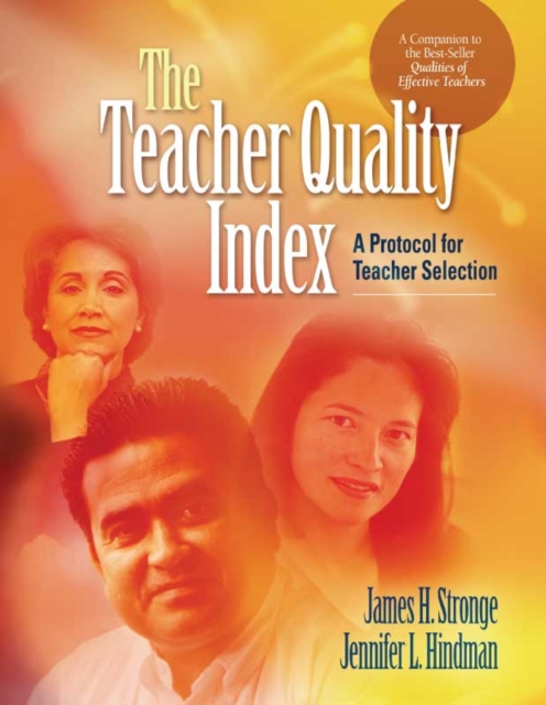 The Teacher Quality Index : A Protocol for Teacher Selection, EPUB eBook