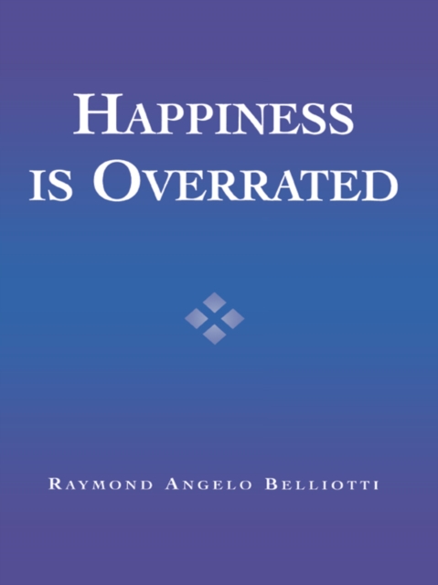 Happiness Is Overrated, EPUB eBook