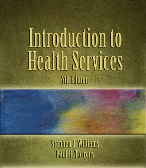 Introduction to Health Services, Hardback Book