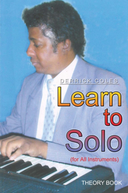 Learn to Solo : (For All Instruments), EPUB eBook