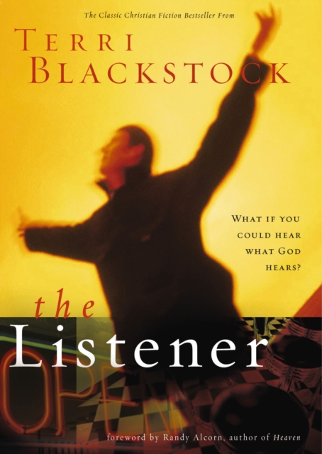 The Listener : What if you could hear what God hears?, EPUB eBook