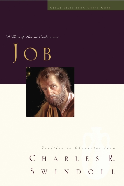 Great Lives: Job : A Man of Heroic Endurance, EPUB eBook