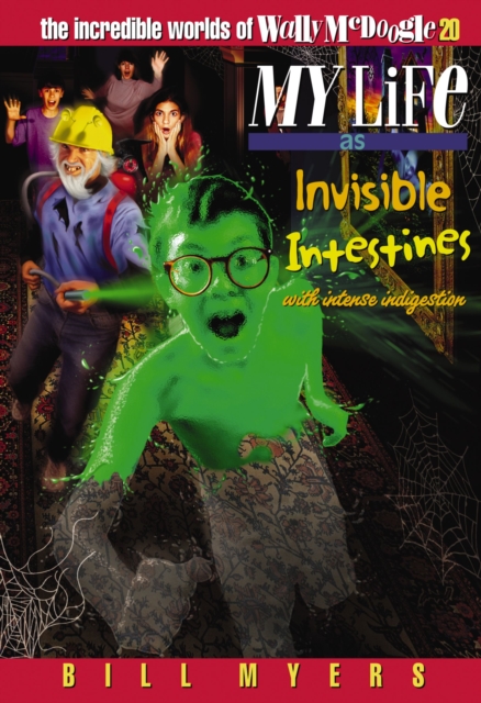 My Life as Invisible Intestines (with Intense Indigestion), EPUB eBook