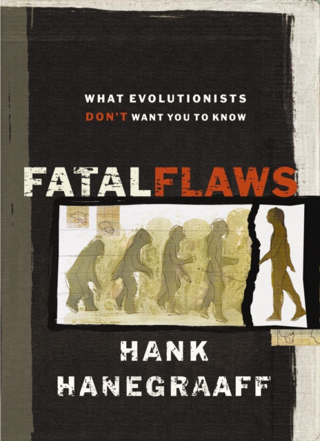 Fatal Flaws : What Evolutionists Don't Want You to Know, EPUB eBook
