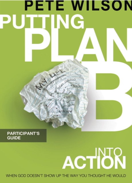 Putting Plan B Into Action Participant's Guide, Paperback / softback Book