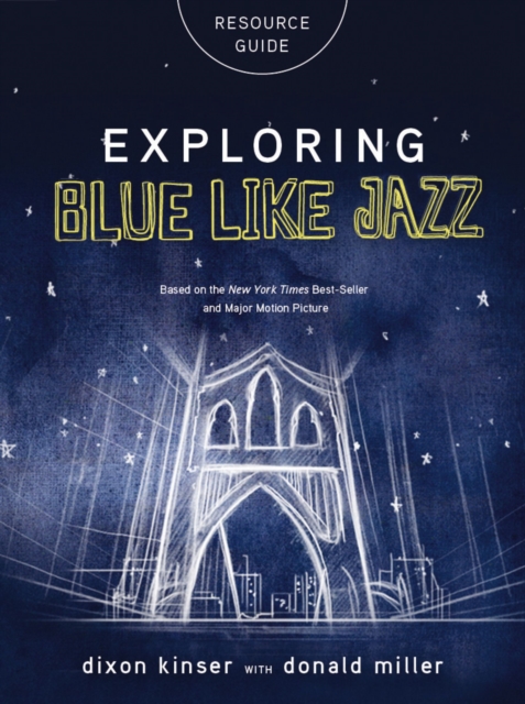Exploring Blue LIke Jazz Resource Guide, EPUB eBook