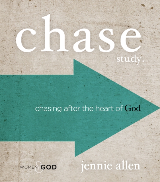 Chase Bible Study Guide : Chasing After the Heart of God, EPUB eBook