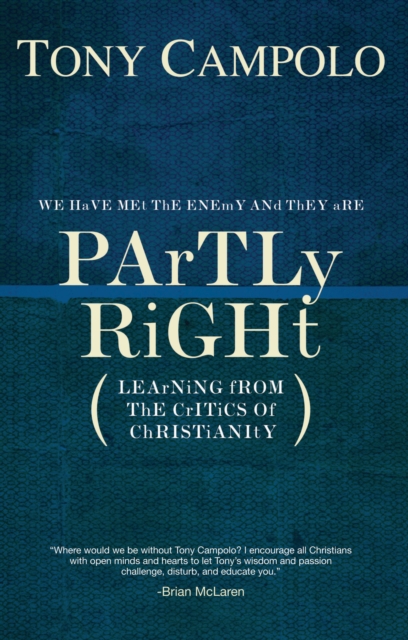 Partly Right : Learning from the Critics of Christianity, EPUB eBook