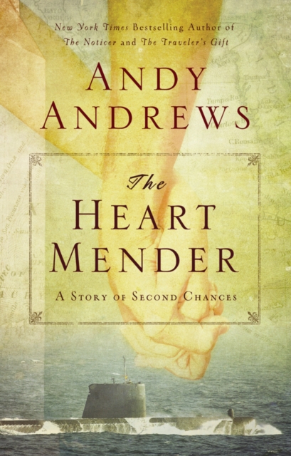 The Heart Mender : A Story of Second Chances, EPUB eBook
