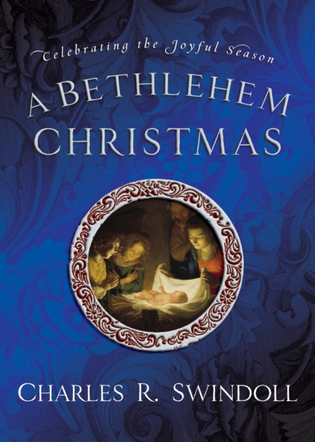 A Bethlehem Christmas : Celebrating the Joyful Season, EPUB eBook