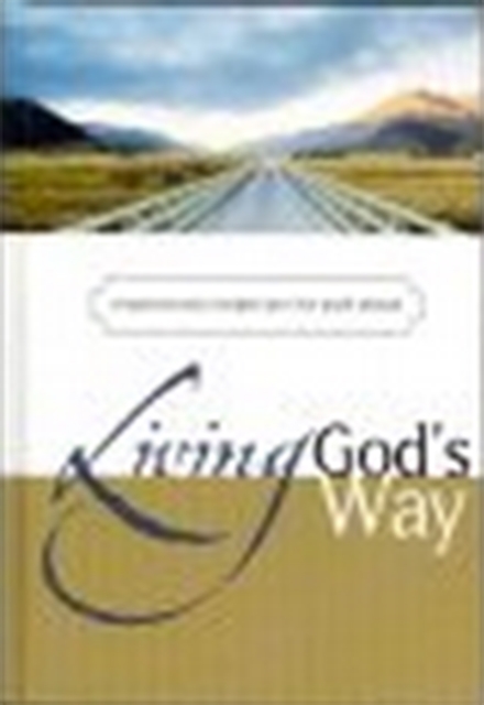 Living God's Way : Inspirational Insights for the Path Ahead, EPUB eBook