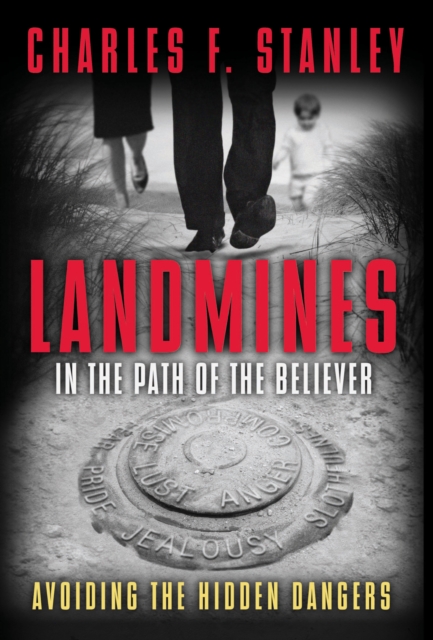 Landmines in the Path of the Believer : Avoiding the Hidden Dangers, EPUB eBook