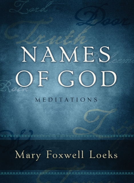 Names of God : Meditations, EPUB eBook