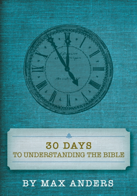 30 Days to Understanding the Bible, EPUB eBook