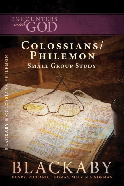 Colossians/Philemon : A Blackaby Bible Study Series, EPUB eBook