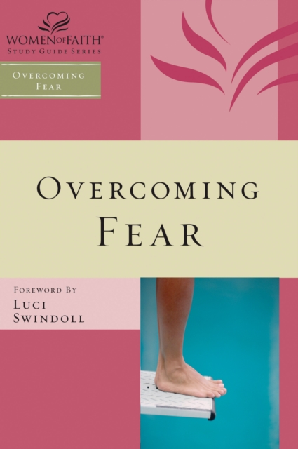Overcoming Fear Bible Study Guide, EPUB eBook