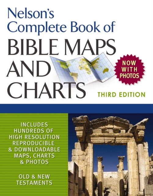 Nelson's Complete Book of Bible Maps and Charts, 3rd Edition, EPUB eBook