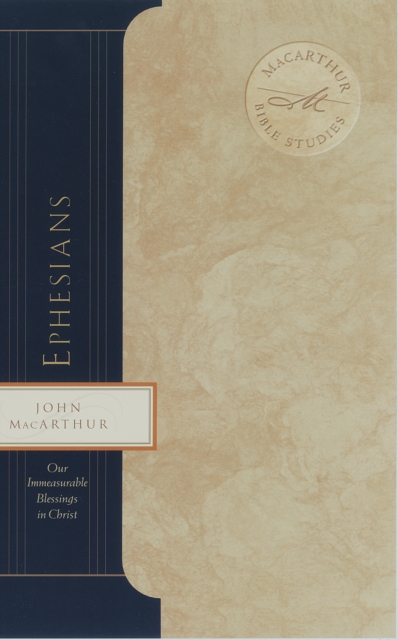 Ephesians : Our Immeasurable Blessings in Christ, EPUB eBook