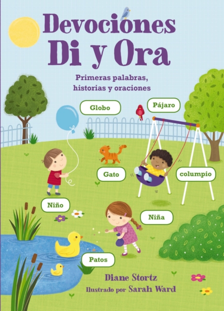 Devociones Di y Ora : Primeras palabras, historias y oraciones, EPUB eBook