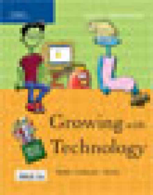 Growing with Technology : Green Level, Spiral bound Book