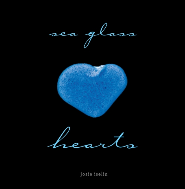 Sea Glass Hearts, Hardback Book