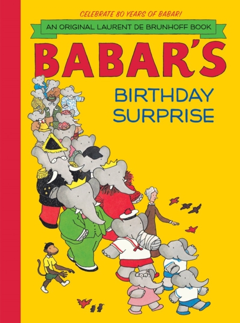 Babar's Birthday Surprise, Paperback / softback Book