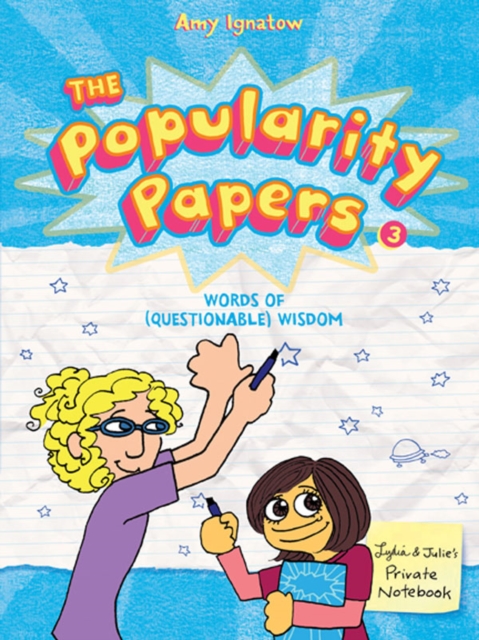 The Popularity Papers Book 3, Paperback / softback Book