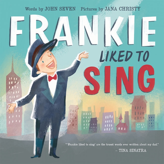 Frankie Liked to Sing, Hardback Book