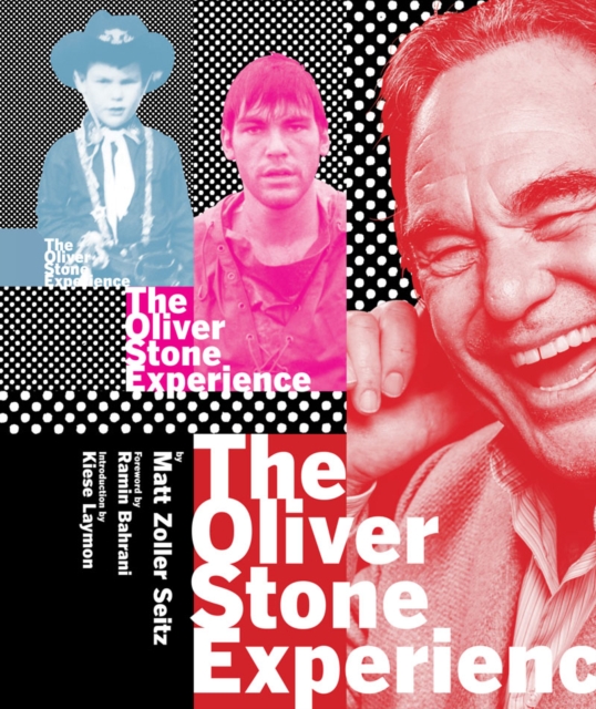 The Oliver Stone Experience, Hardback Book