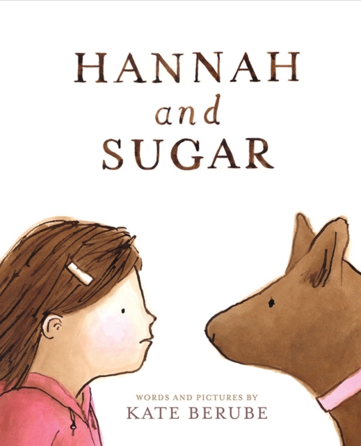 Hannah and Sugar, Hardback Book