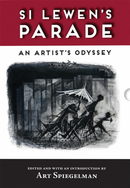 Si Lewen's Parade : An Artist's Odyssey, Hardback Book