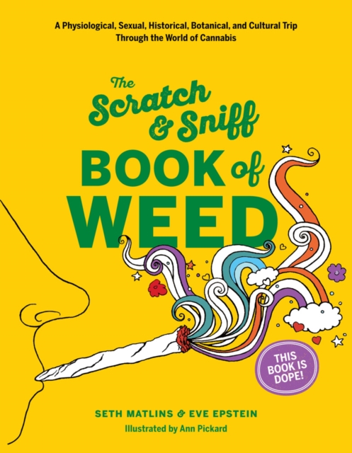 Scratch & Sniff Book of Weed, Hardback Book