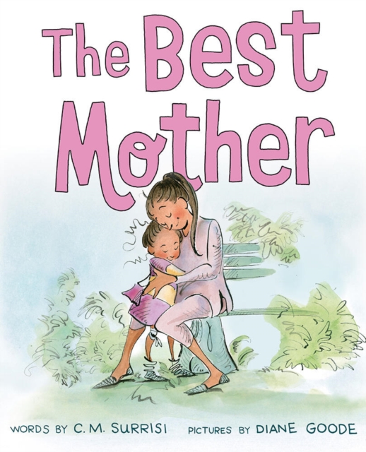 The Best Mother, Hardback Book