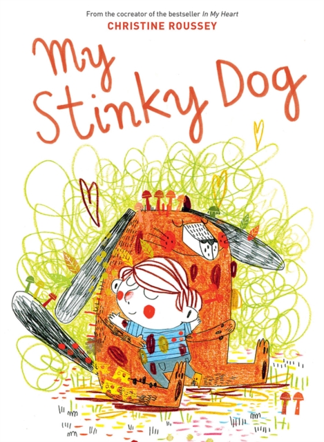 My Stinky Dog, Hardback Book