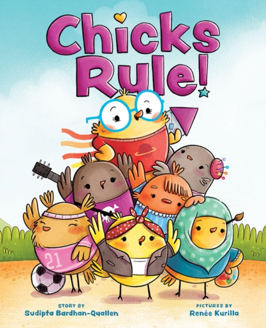 Chicks Rule!, Hardback Book