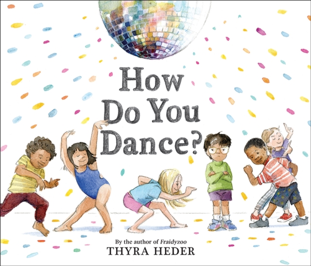 How Do You Dance?, Hardback Book