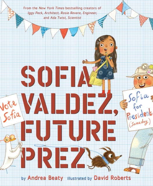 Sofia Valdez, Future Prez, Hardback Book