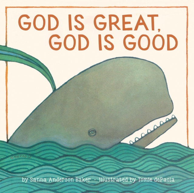 God Is Great, God Is Good, Board book Book