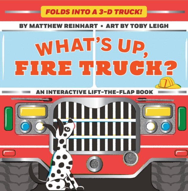 What's Up, Fire Truck? (A Pop Magic Book), Board book Book