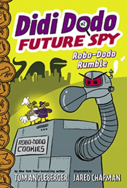 Didi Dodo, Future Spy: Robo-Dodo Rumble (Didi Dodo, Future Spy #2), Paperback / softback Book