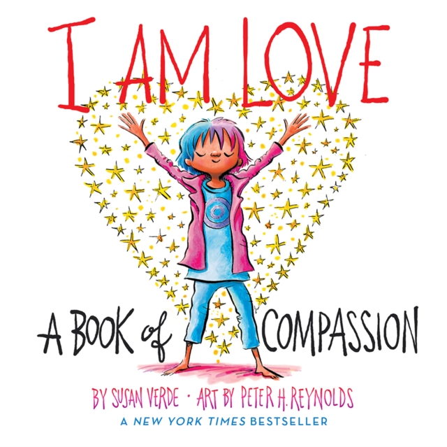 I Am Love : A Book of Compassion, Board book Book
