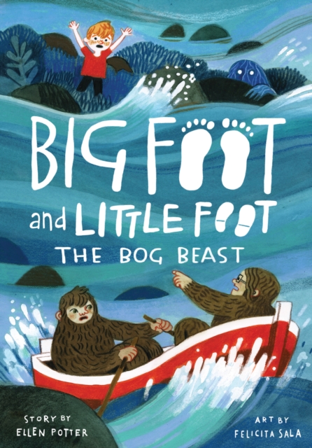 The Bog Beast (Big Foot and Little Foot #4), Hardback Book