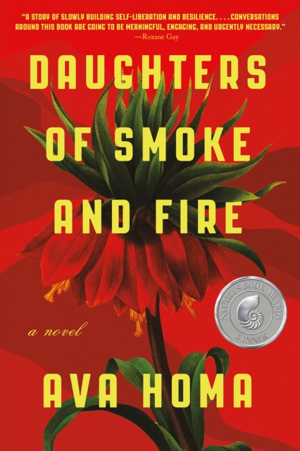 Daughters of Smoke and Fire: A Novel, Paperback / softback Book