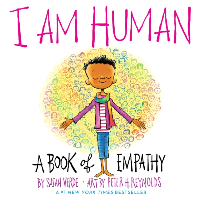 I Am Human : A Book of Empathy, Board book Book