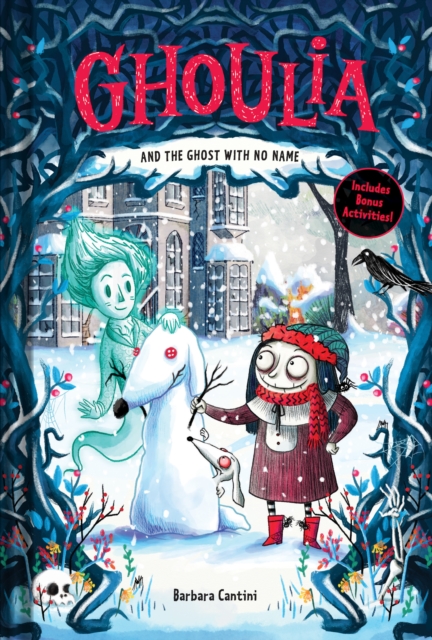 Ghoulia and the Ghost with No Name (Book #3), Hardback Book
