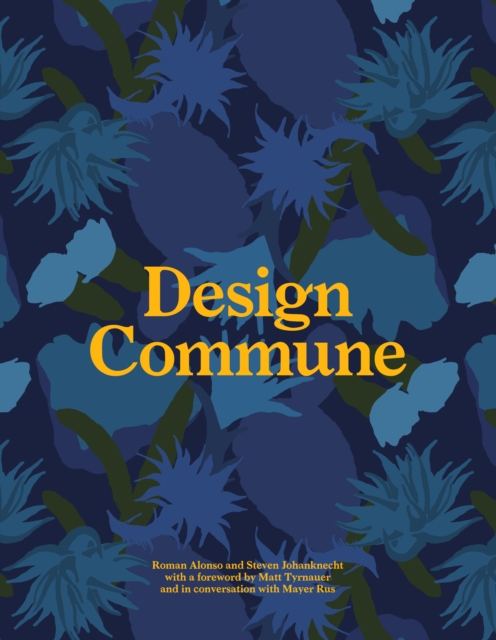 Design Commune, Hardback Book