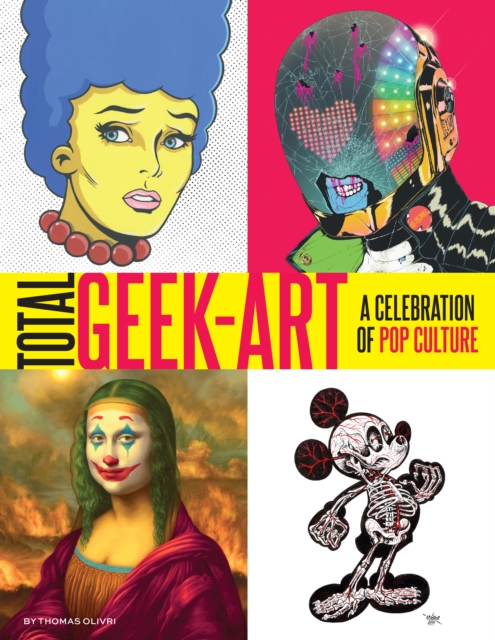 Total Geek-Art, Paperback / softback Book