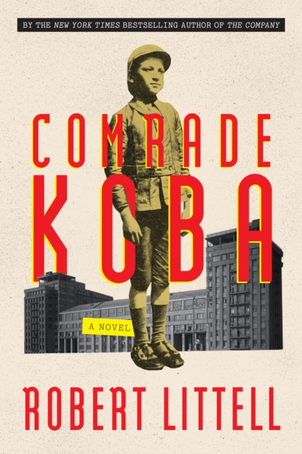 Comrade Koba : A Novel, Hardback Book