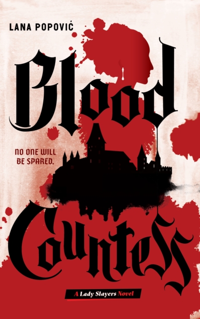 Blood Countess (Lady Slayers), Paperback / softback Book